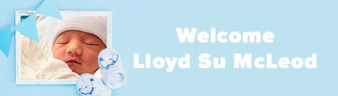 Welcome Lloyd Su McLeod
